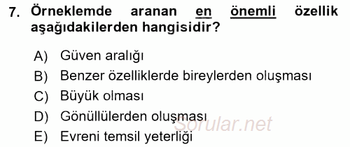 Sosyal Bilimlerde Araştırma Yöntemleri 2016 - 2017 Dönem Sonu Sınavı 7.Soru