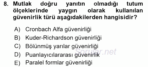 Sosyal Bilimlerde Araştırma Yöntemleri 2016 - 2017 Dönem Sonu Sınavı 8.Soru