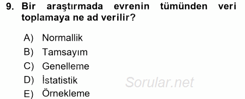 Sosyal Bilimlerde Araştırma Yöntemleri 2016 - 2017 Dönem Sonu Sınavı 9.Soru