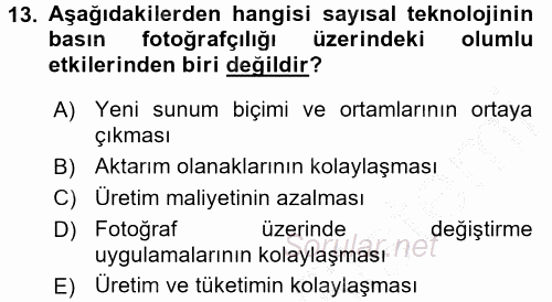 Basın Fotoğrafçılığı 2016 - 2017 3 Ders Sınavı 13.Soru