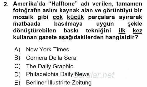 Basın Fotoğrafçılığı 2016 - 2017 3 Ders Sınavı 2.Soru
