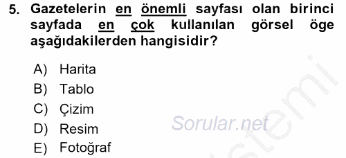 Basın Fotoğrafçılığı 2016 - 2017 3 Ders Sınavı 5.Soru