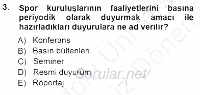 Spor Pazarlaması 2012 - 2013 Dönem Sonu Sınavı 3.Soru