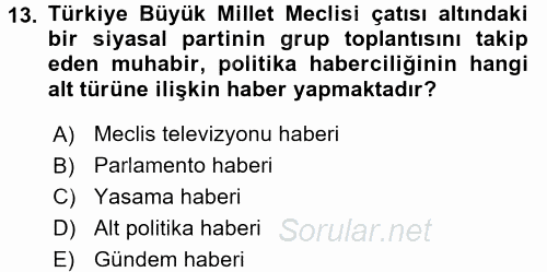 Haber Türleri 2017 - 2018 Ara Sınavı 13.Soru