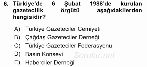 Haber Türleri 2017 - 2018 Ara Sınavı 6.Soru