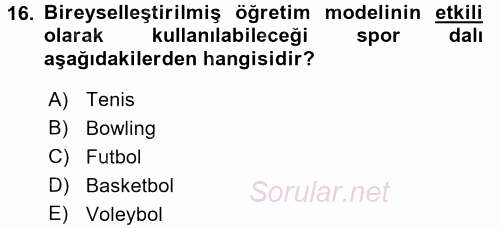 Spor Bilimlerine Giriş 2016 - 2017 Dönem Sonu Sınavı 16.Soru