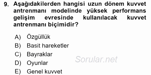 Spor Bilimlerine Giriş 2016 - 2017 Dönem Sonu Sınavı 9.Soru