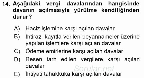 Vergi Yargılaması Hukuku 2016 - 2017 Ara Sınavı 14.Soru