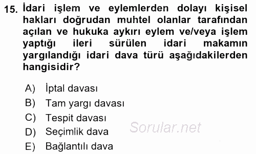 Vergi Yargılaması Hukuku 2016 - 2017 Ara Sınavı 15.Soru
