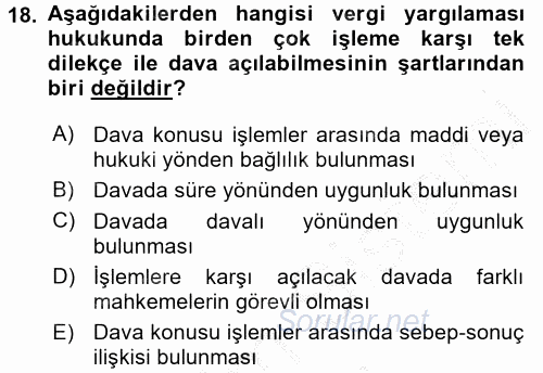 Vergi Yargılaması Hukuku 2016 - 2017 Ara Sınavı 18.Soru