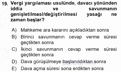 Vergi Yargılaması Hukuku 2016 - 2017 Ara Sınavı 19.Soru