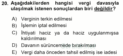 Vergi Yargılaması Hukuku 2016 - 2017 Ara Sınavı 20.Soru