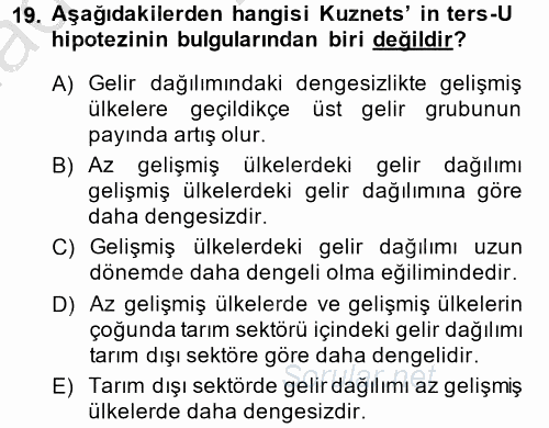 Gelir Dağılımı ve Yoksulluk 2013 - 2014 Ara Sınavı 19.Soru