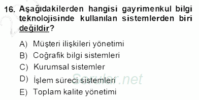 Gayrimenkul Yönetiminde Mesleki Etik 2013 - 2014 Dönem Sonu Sınavı 16.Soru