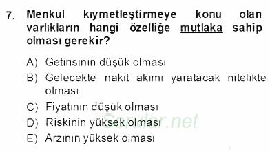 Gayrimenkul Yönetiminde Mesleki Etik 2013 - 2014 Dönem Sonu Sınavı 7.Soru