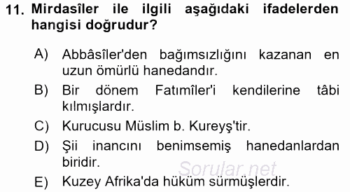 İslam Tarihi ve Medeniyeti 2 2017 - 2018 Ara Sınavı 11.Soru