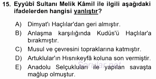 İslam Tarihi ve Medeniyeti 2 2017 - 2018 Ara Sınavı 15.Soru