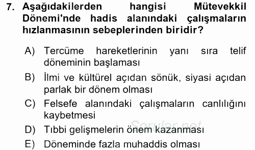 İslam Tarihi ve Medeniyeti 2 2017 - 2018 Ara Sınavı 7.Soru