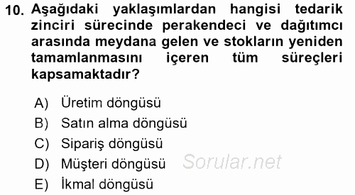 E-İş Süreçleri 2016 - 2017 Ara Sınavı 10.Soru