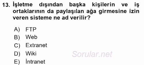 E-İş Süreçleri 2016 - 2017 Ara Sınavı 13.Soru