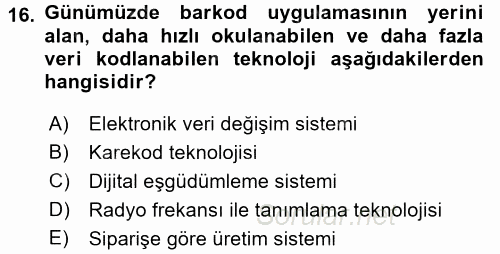 E-İş Süreçleri 2016 - 2017 Ara Sınavı 16.Soru