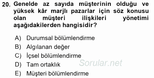 E-İş Süreçleri 2016 - 2017 Ara Sınavı 20.Soru