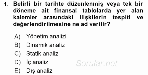 Finansal Tablolar Analizi 2015 - 2016 Ara Sınavı 1.Soru