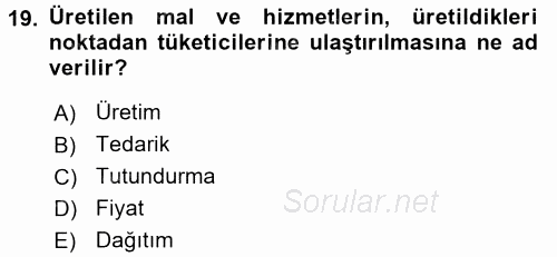 Sağlık Hizmetleri Pazarlaması 2015 - 2016 Tek Ders Sınavı 19.Soru