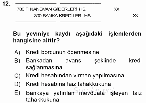 Dönemsonu İşlemleri 2015 - 2016 Dönem Sonu Sınavı 12.Soru