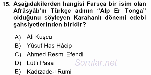 İlk Müslüman Türk Devletleri 2015 - 2016 Ara Sınavı 15.Soru