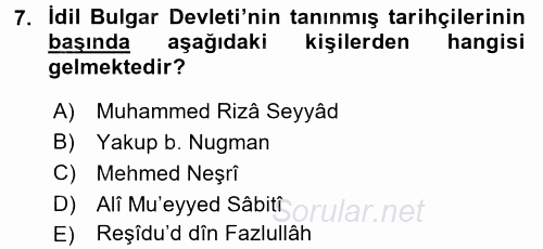 İlk Müslüman Türk Devletleri 2015 - 2016 Ara Sınavı 7.Soru