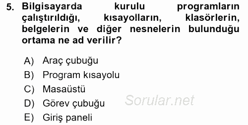 Temel Bilgi Teknolojileri 2 2015 - 2016 Ara Sınavı 5.Soru