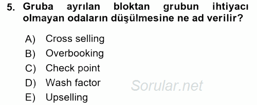 Odalar Bölümü Yönetimi 2015 - 2016 Tek Ders Sınavı 5.Soru