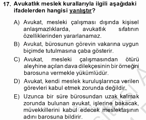 Avukatlık Ve Noterlik Hukuku 2013 - 2014 Ara Sınavı 17.Soru