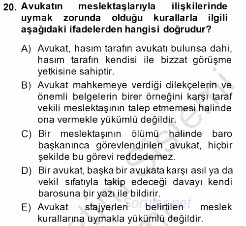 Avukatlık Ve Noterlik Hukuku 2013 - 2014 Ara Sınavı 20.Soru