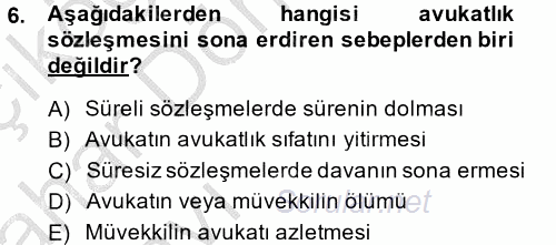 Avukatlık Ve Noterlik Hukuku 2013 - 2014 Ara Sınavı 6.Soru