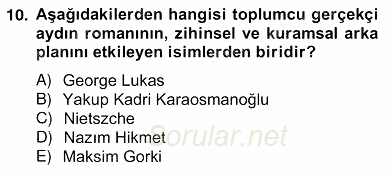 Çağdaş Türk Romanı 2013 - 2014 Ara Sınavı 10.Soru