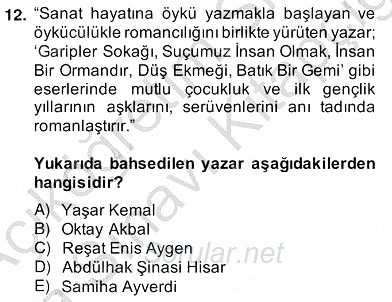 Çağdaş Türk Romanı 2013 - 2014 Ara Sınavı 12.Soru