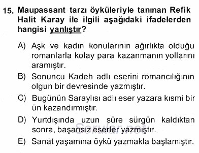 Çağdaş Türk Romanı 2013 - 2014 Ara Sınavı 15.Soru
