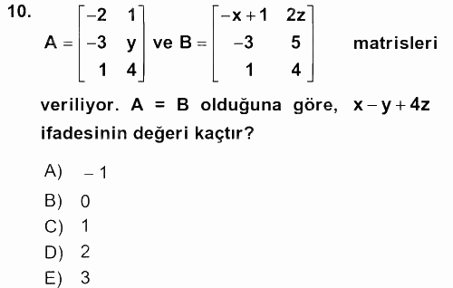 Genel Matematik 2015 - 2016 Tek Ders Sınavı 10.Soru