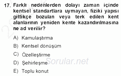 Emlak Finans ve Emlak Değerleme 2013 - 2014 Dönem Sonu Sınavı 17.Soru