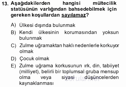 Uluslararası Hukuk 2 2013 - 2014 Dönem Sonu Sınavı 13.Soru