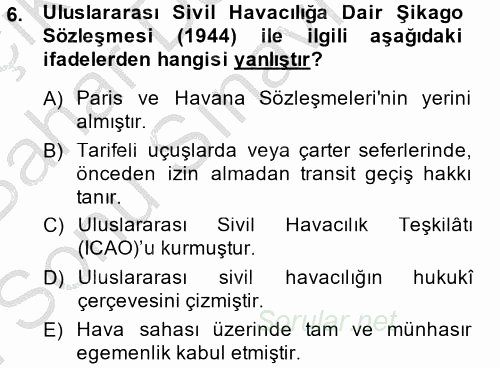 Uluslararası Hukuk 2 2013 - 2014 Dönem Sonu Sınavı 6.Soru