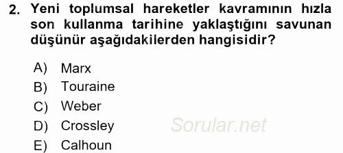 Yeni Toplumsal Hareketler 2017 - 2018 3 Ders Sınavı 2.Soru