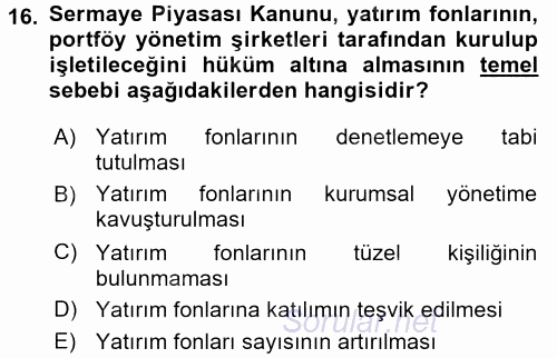 Sermaye Piyasası Hukuku 2016 - 2017 Ara Sınavı 16.Soru