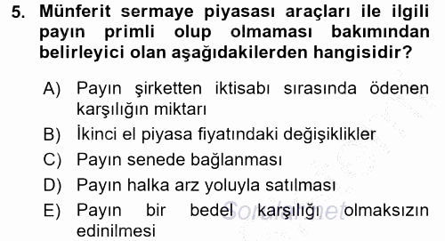 Sermaye Piyasası Hukuku 2016 - 2017 Ara Sınavı 5.Soru