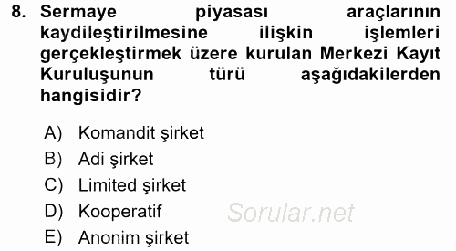 Sermaye Piyasası Hukuku 2016 - 2017 Ara Sınavı 8.Soru