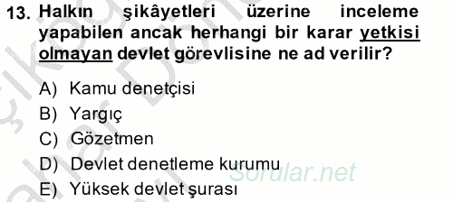 İnsan Hakları Ve Kamu Özgürlükleri 2014 - 2015 Ara Sınavı 13.Soru