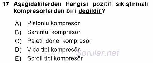 Isıtma Havalandırma ve Klima Sistemlerinde Enerji Ekonomisi 2015 - 2016 Tek Ders Sınavı 17.Soru