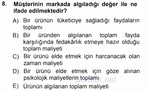 Pazarlama Yönetimi 2012 - 2013 Ara Sınavı 8.Soru